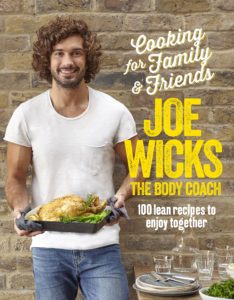 Joe Wicks Cooking for Family and Friends Healthy eating cookbooks storm best sellers chart