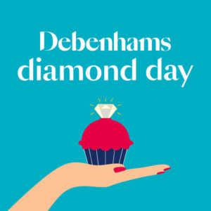 debenhams Diamond Day returns to Debenhams