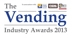 Call for nominations for Vending Industry Awards